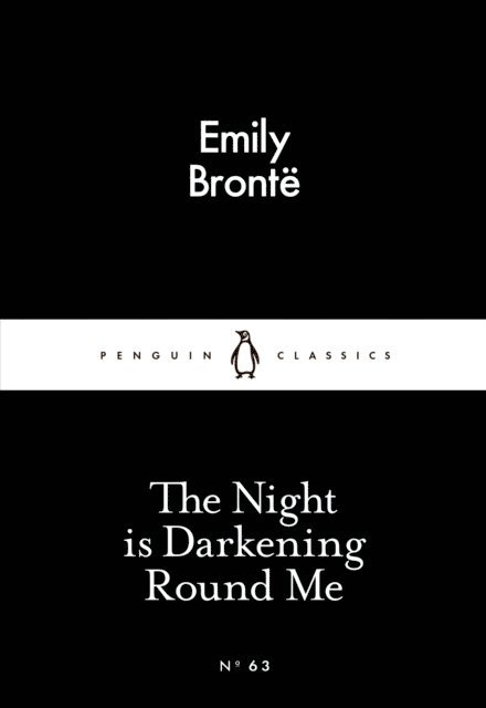 Emily Brontë - Night is Darkening Round Me, E-bok