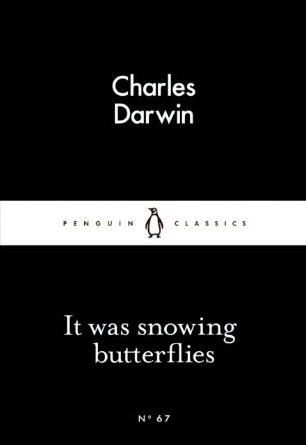 Charles Darwin - It Was Snowing Butterflies, E-bok