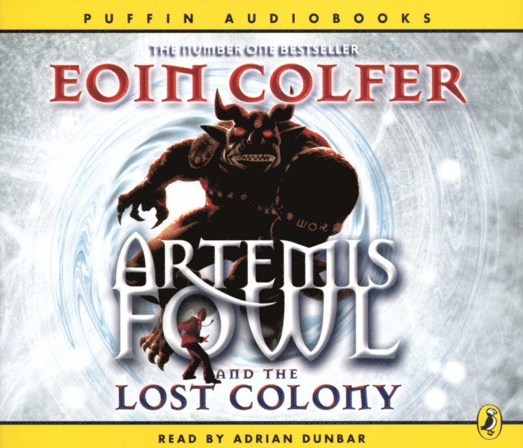 Eoin Colfer - Artemis Fowl and the Lost Colony, Ljudbok