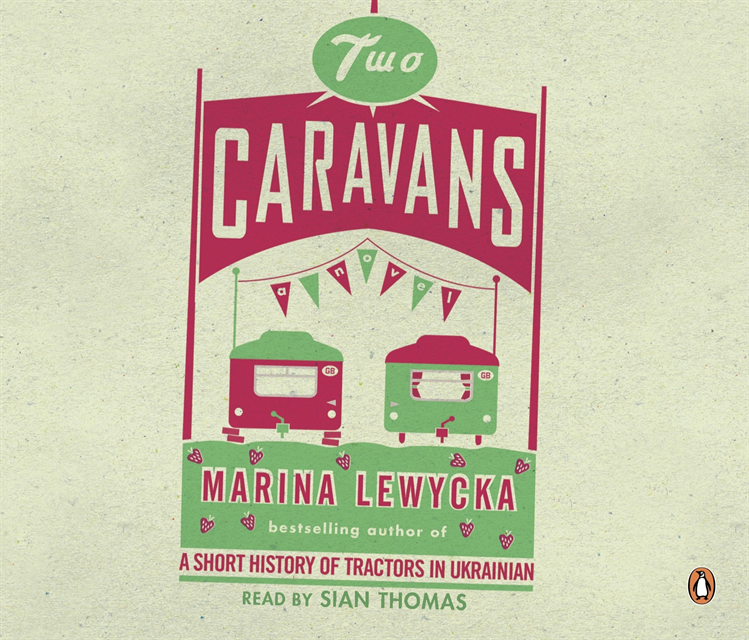 Marina Lewycka - Two Caravans, Ljudbok