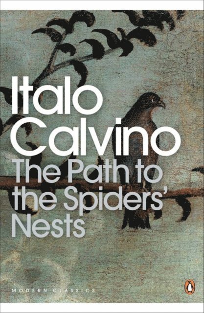 Italo Calvino - Path to the Spiders' Nests, E-bok