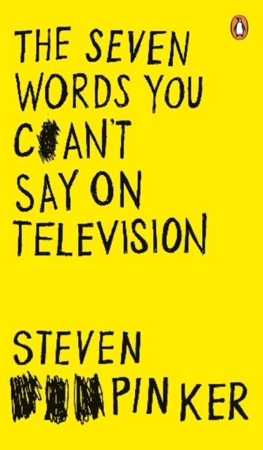 Steven Pinker - Seven Words You Can't Say on Television, E-bok