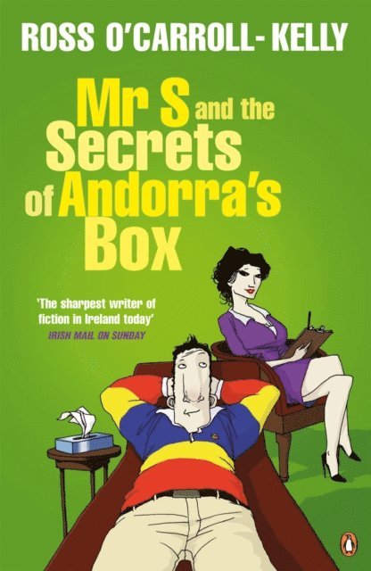 Ross O'Carroll-Kelly - Mr S and the Secrets of Andorra's Box, E-bok
