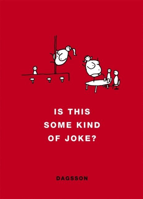 Hugleikur Dagsson - Is This Some Kind of Joke?, E-bok. Tillgänglighet: Lägg i varukorg