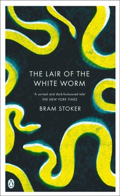 Bram Stoker - Lair of the White Worm, E-bok