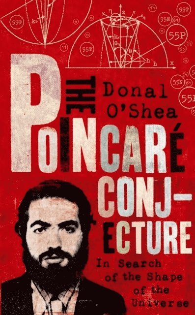 Donal O'Shea - Poincaré Conjecture, E-bok