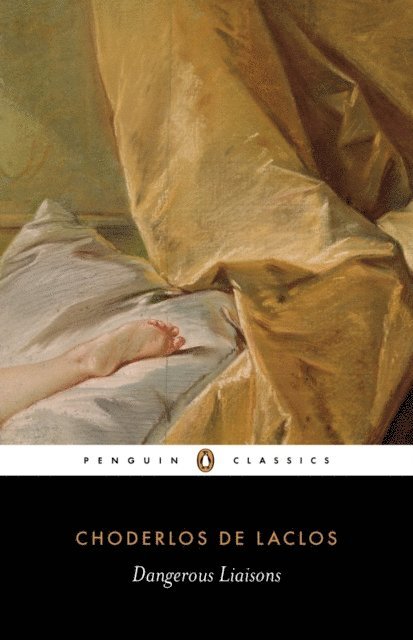 Choderlos de Laclos - Dangerous Liaisons, E-bok