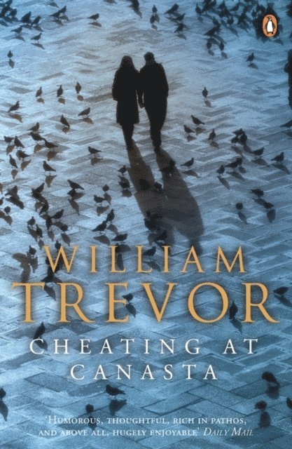 William Trevor - Cheating at Canasta, E-bok