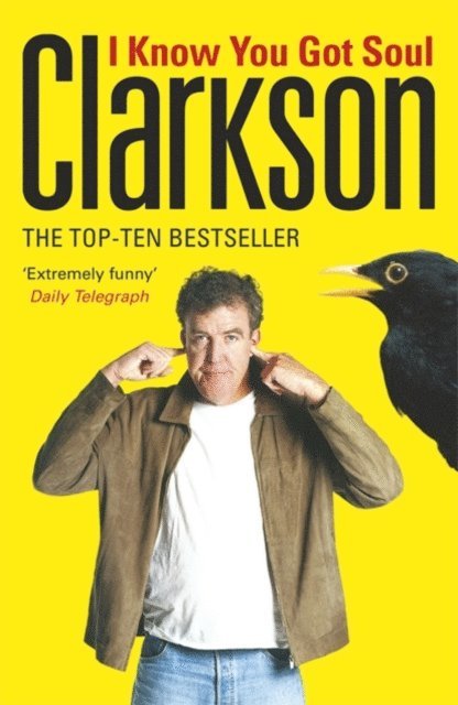 Jeremy Clarkson - I Know You Got Soul, E-bok