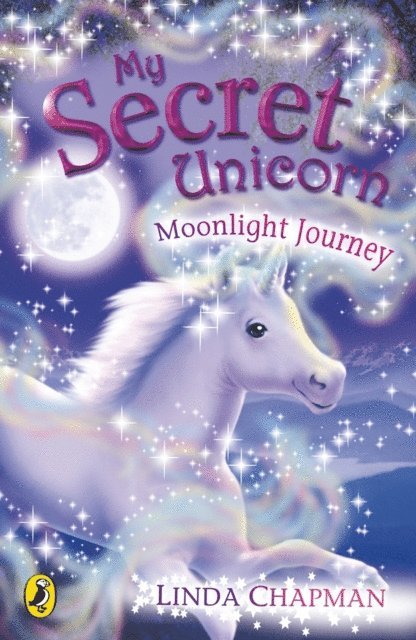 Linda Chapman - My Secret Unicorn: Moonlight Journey, E-bok