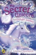 My Secret Unicorn: Moonlight Journey