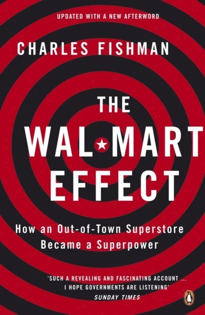 Charles Fishman - Wal-Mart Effect, E-bok