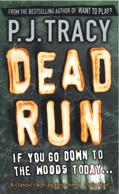 P. J. Tracy - Dead Run, E-bok