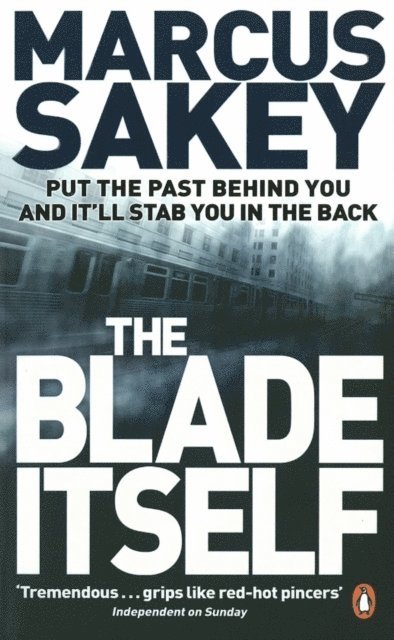 Marcus Sakey - Blade Itself, E-bok
