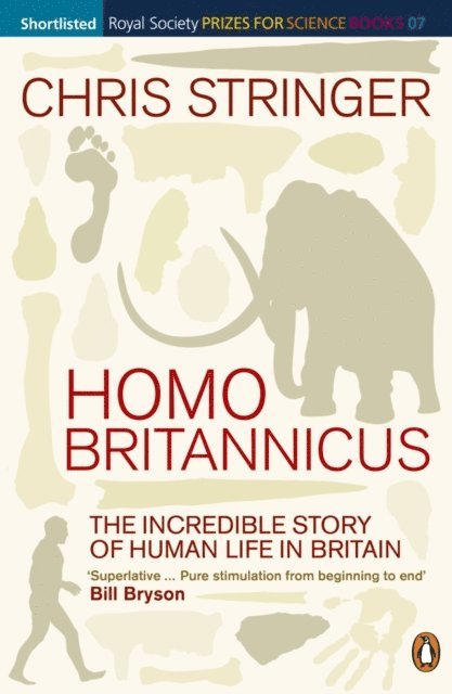 Chris Stringer - Homo Britannicus, E-bok