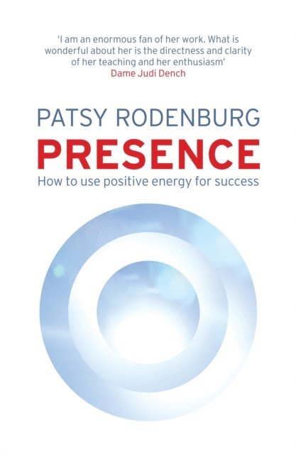 Patsy Rodenburg - Presence, E-bok