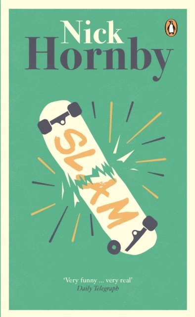 Nick Hornby - Slam, E-bok