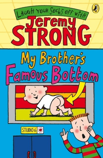 Jeremy Strong - My Brother's Famous Bottom, E-bok