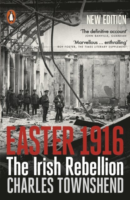 Charles Townshend - Easter 1916, E-bok