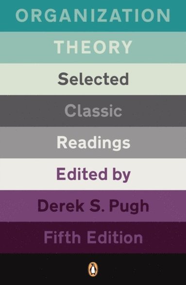 Derek S. Pugh - Organization Theory, E-bok