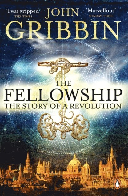 John Gribbin - Fellowship, E-bok