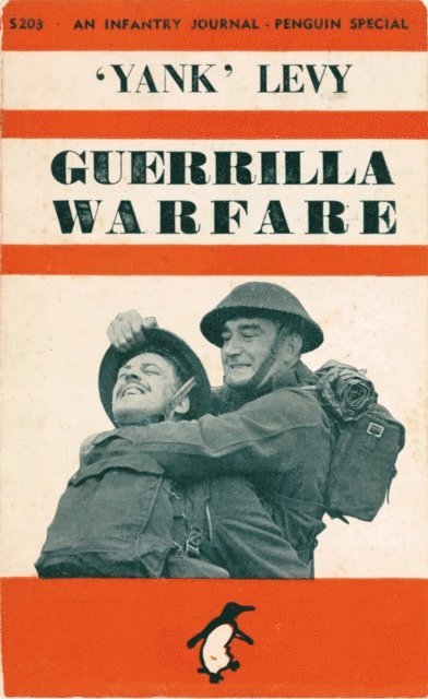Bert 'Yank' Levy - Guerrilla Warfare, E-bok