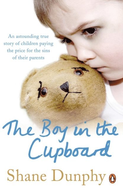 Shane Dunphy - Boy in the Cupboard, E-bok. Tillgänglighet: Lägg i varukorg
