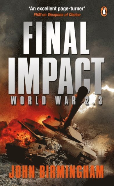 John Birmingham - Final Impact, E-bok