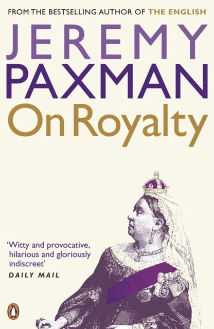 Jeremy Paxman - On Royalty, E-bok