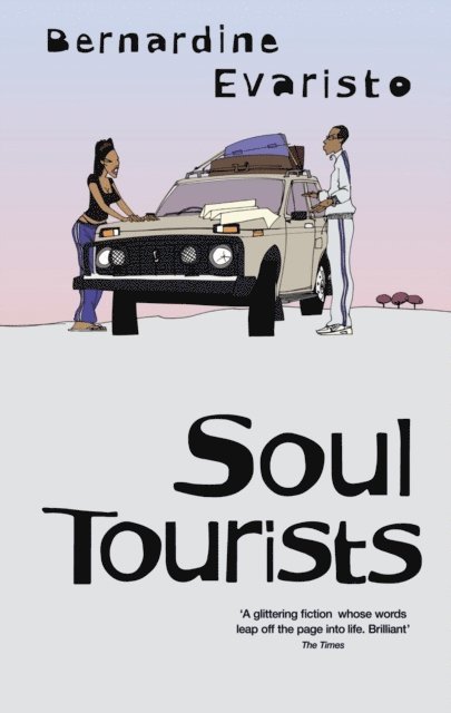 Bernardine Evaristo - Soul Tourists, E-bok