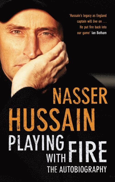 Nasser Hussain - Playing With Fire, E-bok