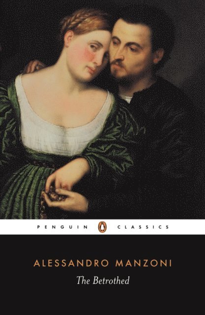 Alessandro Manzoni - Betrothed, E-bok