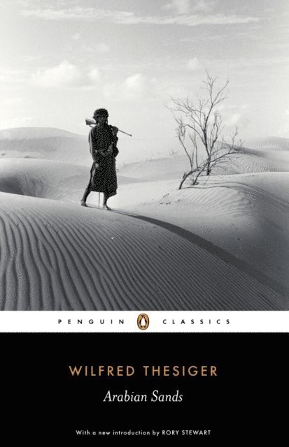 Wilfred Thesiger - Arabian Sands, E-bok