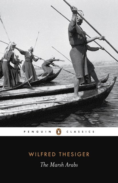 Wilfred Thesiger - Marsh Arabs, E-bok