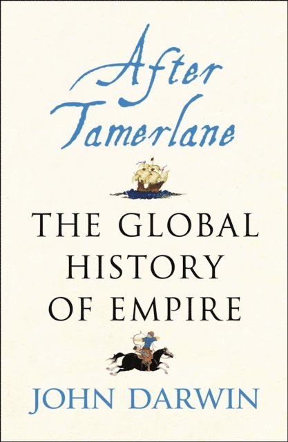John Darwin - After Tamerlane, E-bok