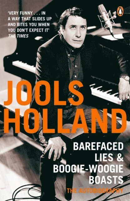 Harriet Vyner, Jools Holland - Barefaced Lies and Boogie-Woogie Boasts, E-bok