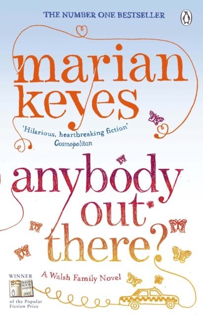 Marian Keyes - Anybody Out There, E-bok