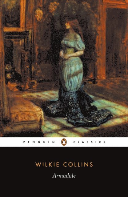 Wilkie Collins - Armadale, E-bok