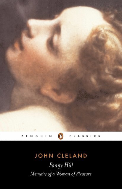 John Cleland, Peter Wagner - Fanny Hill or Memoirs of a Woman of Pleasure, E-bok