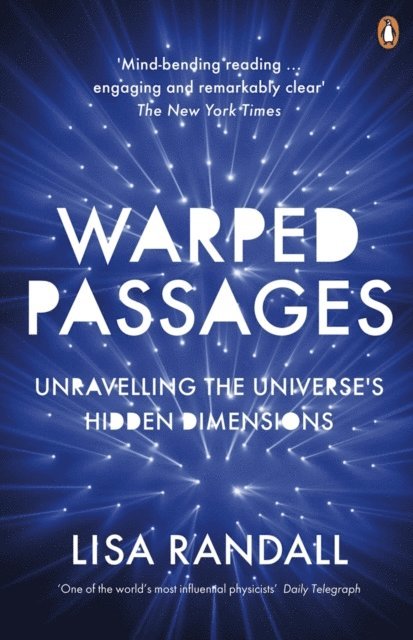 Lisa Randall - Warped Passages, E-bok