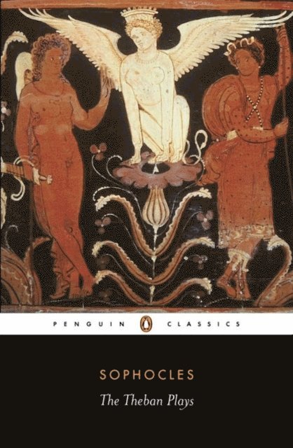 Sophocles - Theban Plays, E-bok