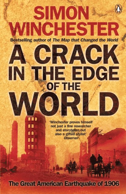 Simon Winchester - Crack in the Edge of the World, E-bok