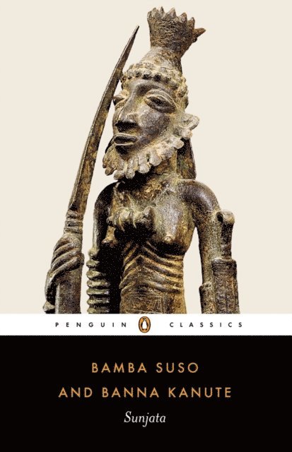 Bamba Suso, Banna Kanute, Graham Furniss, Lucy Duran - Sunjata, E-bok