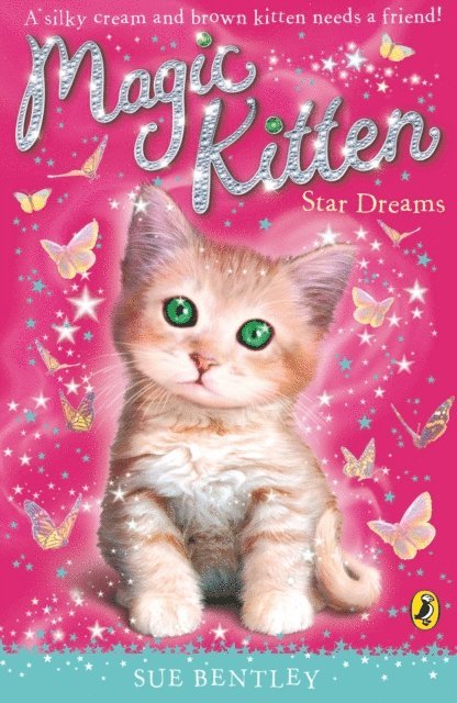 Sue Bentley - Magic Kitten: Star Dreams, E-bok