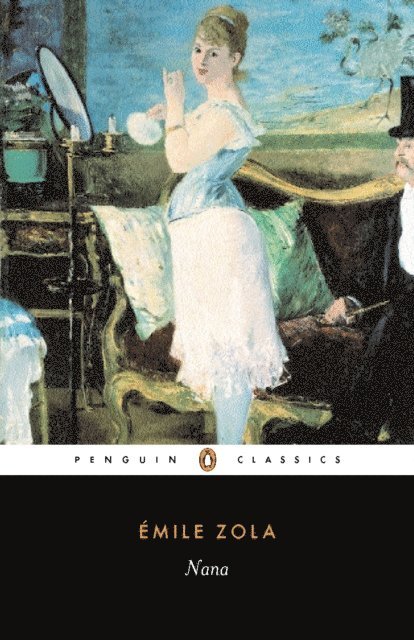 Émile Zola - Nana, E-bok