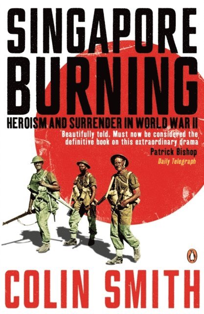 Colin Smith - Singapore Burning, E-bok