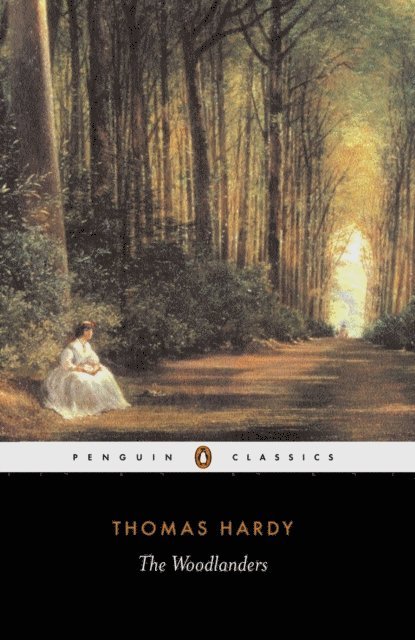 Thomas Hardy, Patricia Ingham - Woodlanders, E-bok