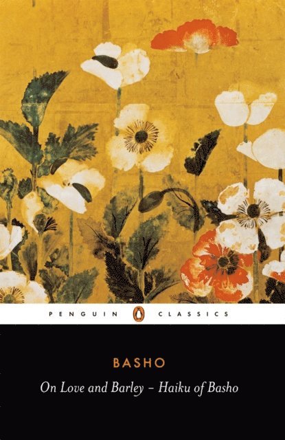 Matsuo Basho - On Love and Barley, E-bok