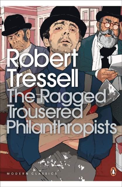 Robert Tressell - Ragged Trousered Philanthropists, E-bok