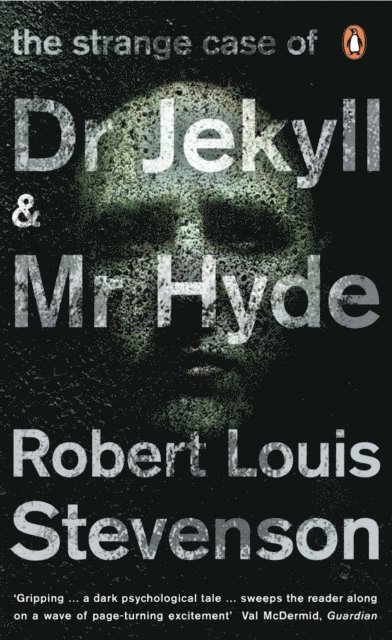 Robert Louis Stevenson, Robert Mighall - Strange Case of Dr Jekyll and Mr Hyde and Other Tales of Terror, E-bok